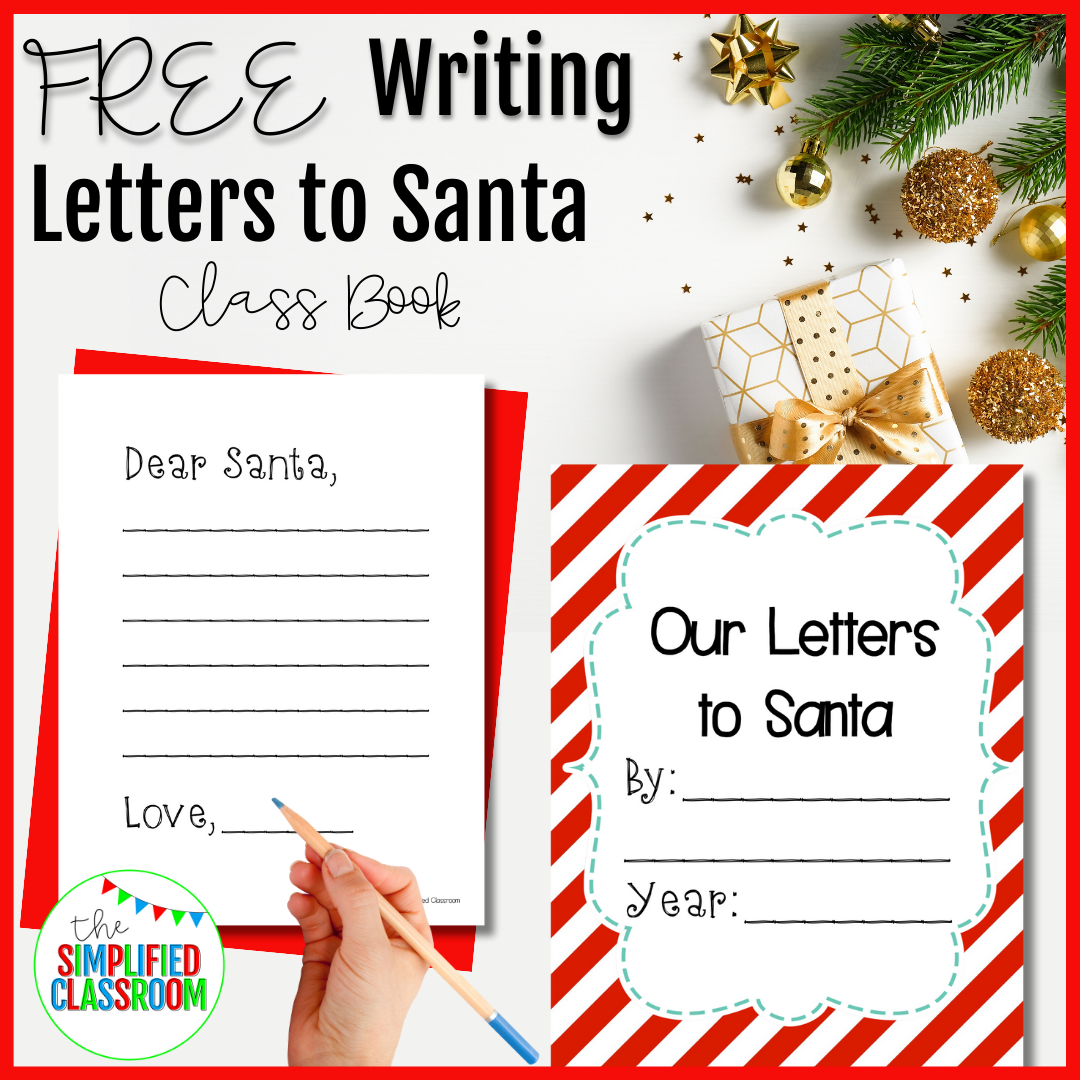 FREE Writing Letters to Santa Class Book – The Simplified Classroom